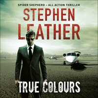 True Colours - Stephen Leather