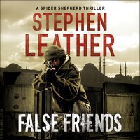 False Friends - Stephen Leather