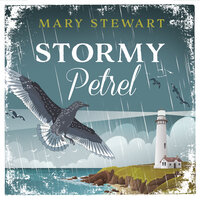 Stormy Petrel - Mary Stewart