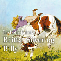 Britta, Silver og Billy - Lisbeth Pahnke