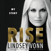 Rise - Lindsey Vonn