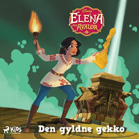 Elena fra Avalor - Den gyldne gekko - Disney