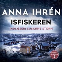 Isfiskeren - 2 - Anna Ihrén