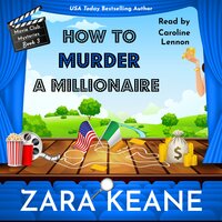 How to Murder a Millionaire - Zara Keane