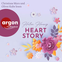 Heart Story: KISS, LOVE & HEART-Trilogie - Helen Hoang