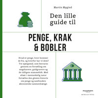Den lille guide til penge, krak & bobler - Martin Mygind