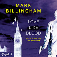 Love like Blood - Mark Billingham