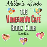The Homegrown Café Book Club Boxed Set - Mellanie Szereto