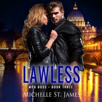 Lawless: This is not your mother's mob - Michelle St. James