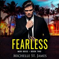 Fearless: This is not your mother's mob - Michelle St. James