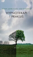 Hypnoterapi i praksis - Jens-Jørgen Gravesen