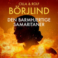 Den barmhjertige samaritaner - Cilla og Rolf Börjlind