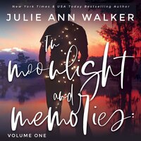 In Moonlight and Memories - Julie Ann Walker