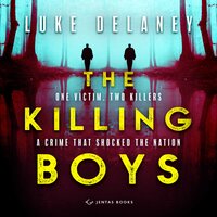 The Killing Boys - Luke Delaney
