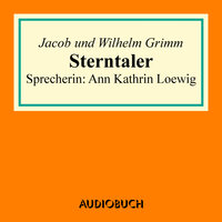 Sterntaler - Jacob Grimm, Wilhelm Grimm