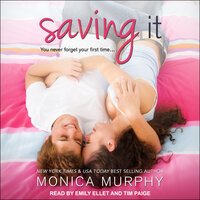 Saving It - Monica Murphy