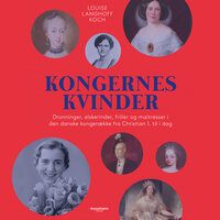 Kongernes kvinder - Louise Langhoff Koch