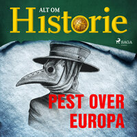 Pest over Europa - Alt Om Historie