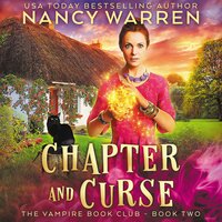 Chapter and Curse: A Paranormal Women's Fiction Cozy Mystery - Nancy Warren