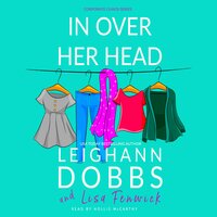 In over Her Head - Lisa Fenwick, Leighann Dobbs