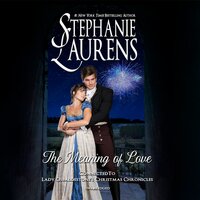 The Meaning of Love - Stephanie Laurens