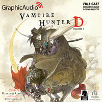 Vampire Hunter D: Volume 1 [Dramatized Adaptation]: Vampire Hunter D 1 - Yoshitaka Amano, Hideyuki Kikuchi