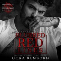 Blurred Red Lines - Cora Kenborn
