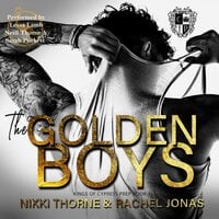The Golden Boys: Dark High School Bully Romance - Rachel Jonas, Nikki Thorne