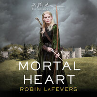 Mortal Heart - Robin LaFevers
