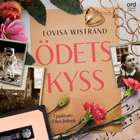 Ödets kyss - Lovisa Wistrand