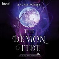 The Demon Tide - Laurie Forest