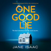One Good Lie - Jane Isaac