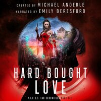 Hard Bought Love - Michael Anderle