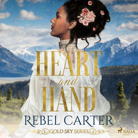 Heart and Hand - Rebel Carter