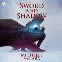 Sword and Shadow - Michelle Sagara