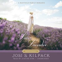 Love and Lavender - Josi S. Kilpack