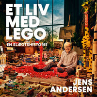 Et liv med LEGO - Jens Andersen