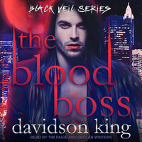 The Blood Boss - Davidson King