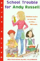 School Trouble for Andy Russell - David A. Adler