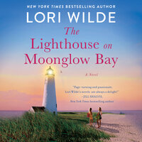 The Lighthouse on Moonglow Bay - Lori Wilde