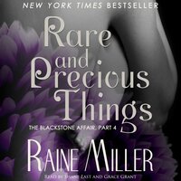 Rare and Precious Things - Raine Miller