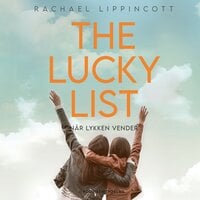 The Lucky List: Når lykken vender - Rachael Lippincott