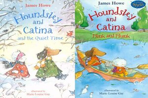Houndsley and Catina and the Quiet Time / Houndsley and Catina Plink and Plunk - James Howe
