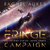 Fringe Campaign - Rachel Aukes
