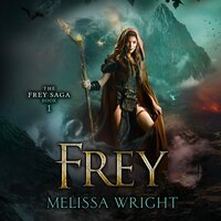 Frey - Melissa Wright