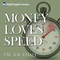 Money Loves Speed - Joe Vitale