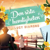 Den sista hemligheten - Lucy Diamond