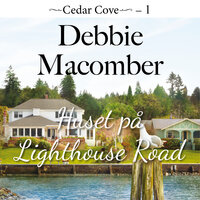 Huset på Lighthouse Road - Debbie Macomber