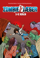 Zombie-jæger: Kuren (samlebind 2) - Nicole Boyle Rødtnes