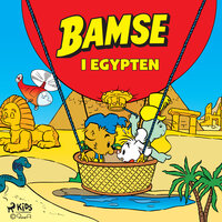 Bamse i Egypten - Rune Andréasson